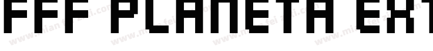 FFF Planeta Extended字体转换